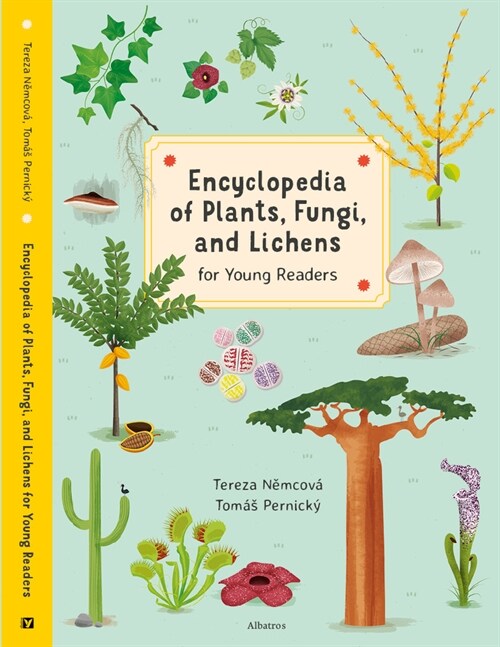 Encyclopedia of Plants, Fungi, and Lichens for Young Readers: For Young Readers (Hardcover)