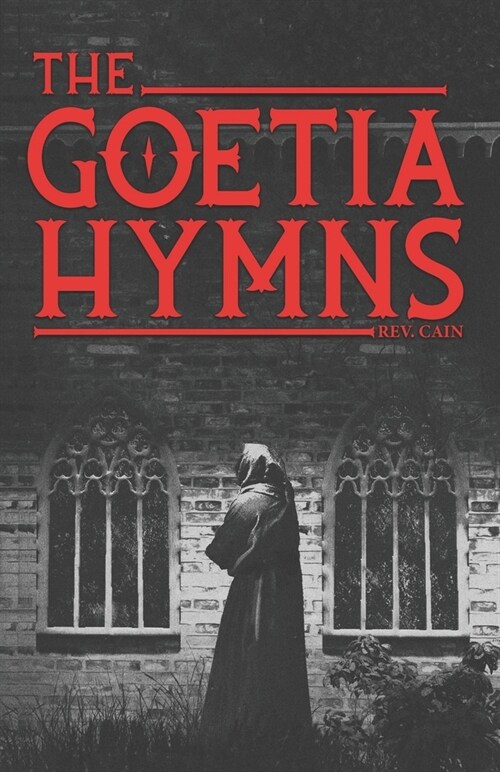 The Goetia Hymns (Paperback)