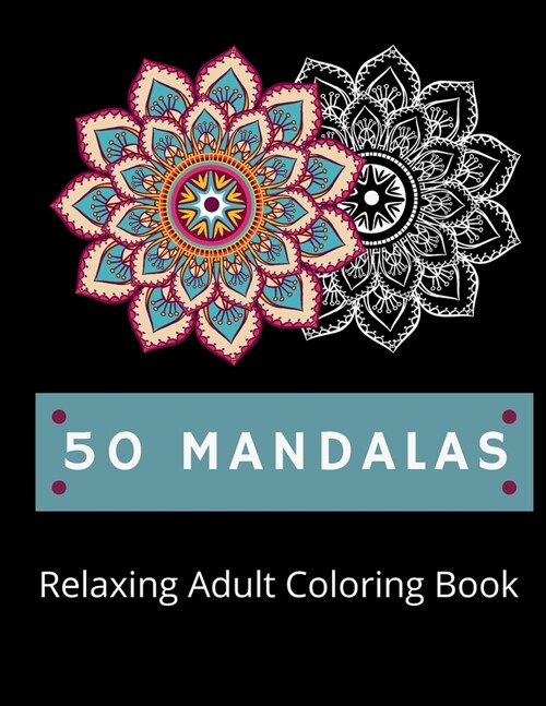 50 Relaxing Mandalas (Paperback)