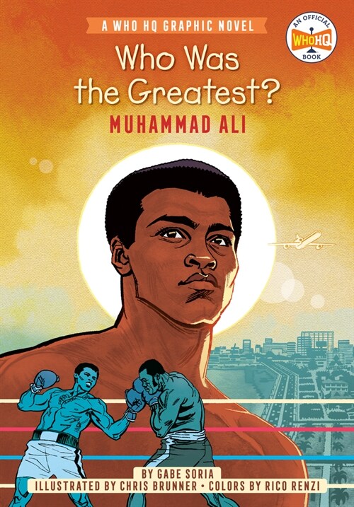 Who Was the Greatest?: Muhammad Ali: A Who HQ Graphic Novel (Paperback)