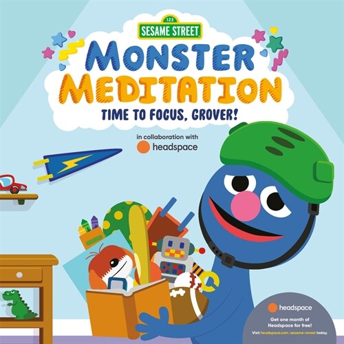 Time to Focus, Grover!: Sesame Street Monster Meditation in Collaboration with Headspace (Board Books)