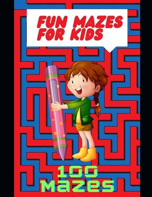 Fun Mazes for Kids: Easy to Medium Mazes for Kids (Paperback)