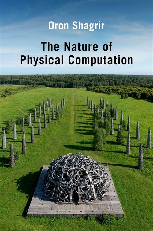 The Nature of Physical Computation (Hardcover)