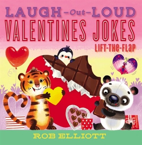 Laugh-Out-Loud Valentines Day Jokes: Lift-The-Flap (Paperback)
