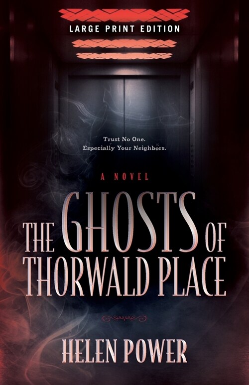 The Ghosts of Thorwald Place (Paperback)