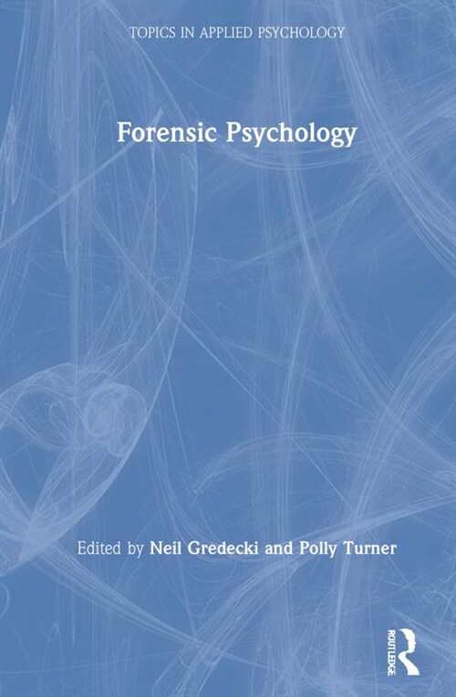 Forensic Psychology (Hardcover)