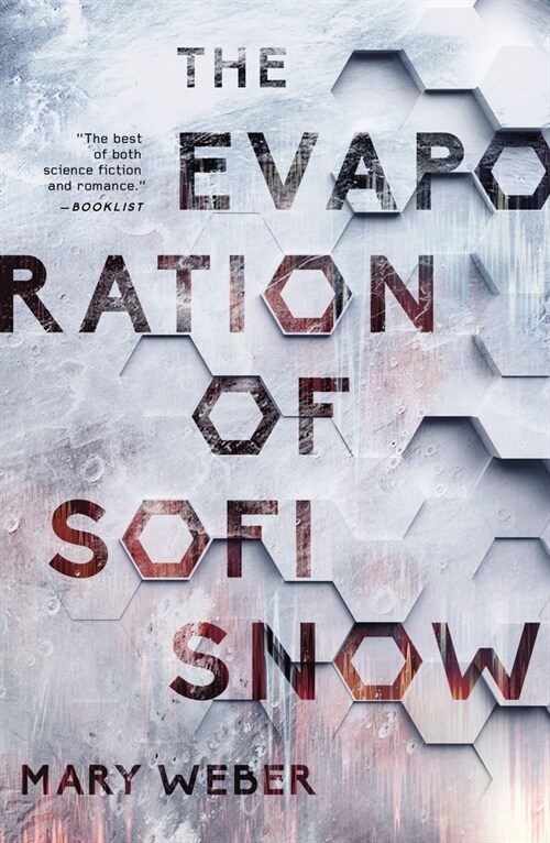 The Evaporation of Sofi Snow (Paperback)