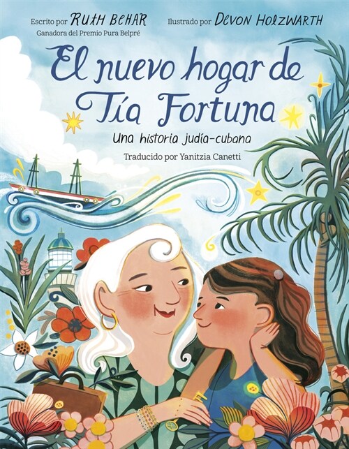 El Nuevo Hogar de T? Fortuna: Una Historia Jud?-Cubana (Hardcover)