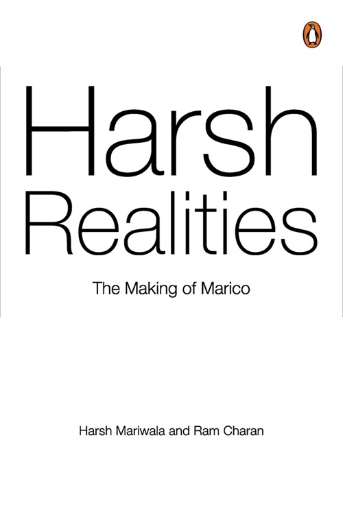 Harsh Realities: The Making of Marico (Hardcover)
