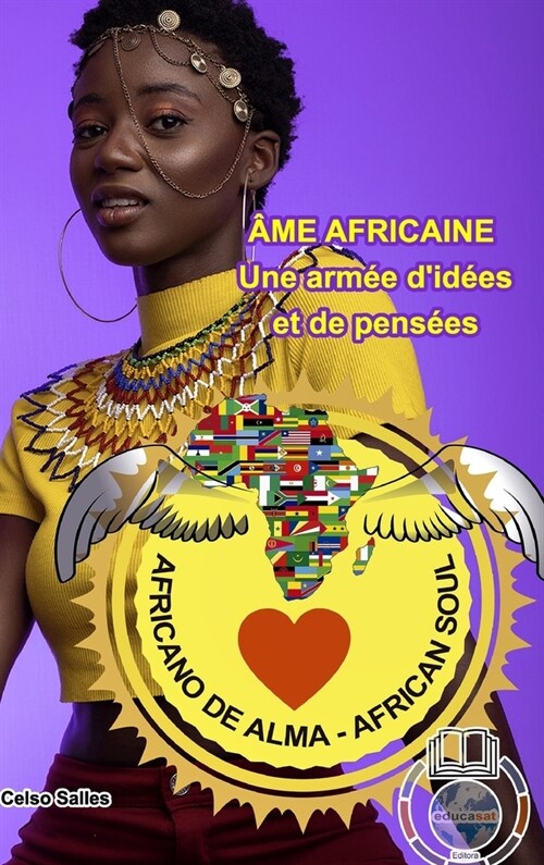 헜E AFRICAINE - Une arm? did?s et de pens?s - Celso Salles: Collection Afrique (Hardcover)
