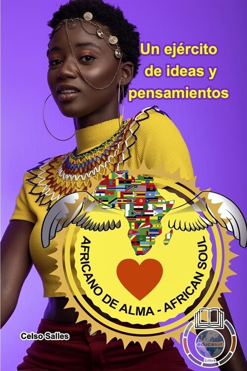 Africano de Alma - Un ej?cito de ideas y pensamientos - Celso Salles: Colecci? Africa (Paperback)