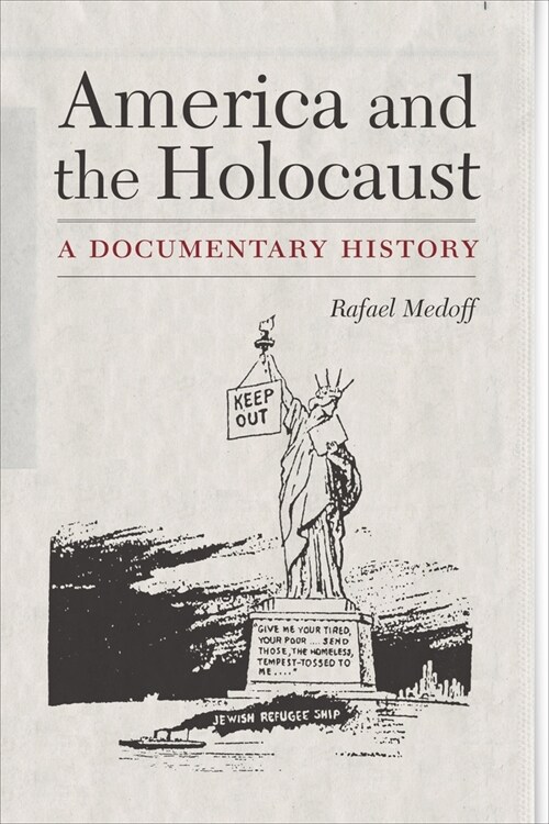 America and the Holocaust: A Documentary History (Paperback)