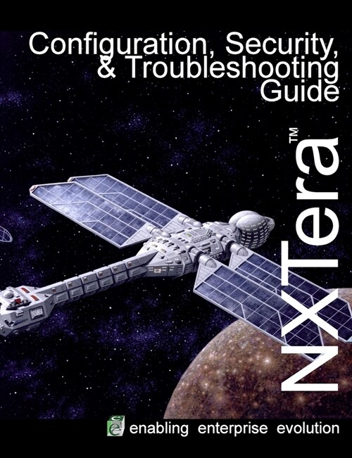 NXTera Configuration, Security & Troubleshooting (Paperback)