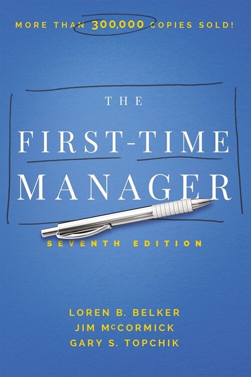 The First-Time Manager (Paperback)