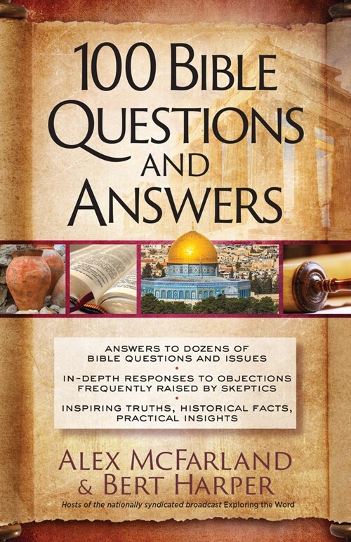 100 Bible Questions and Answers: Inspiring Truths, Historical Facts, Practical Insights (Paperback)