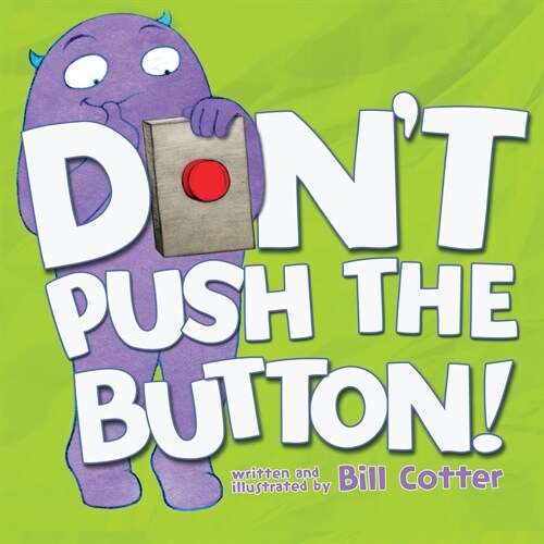 Dont Push the Button! (Board Book)