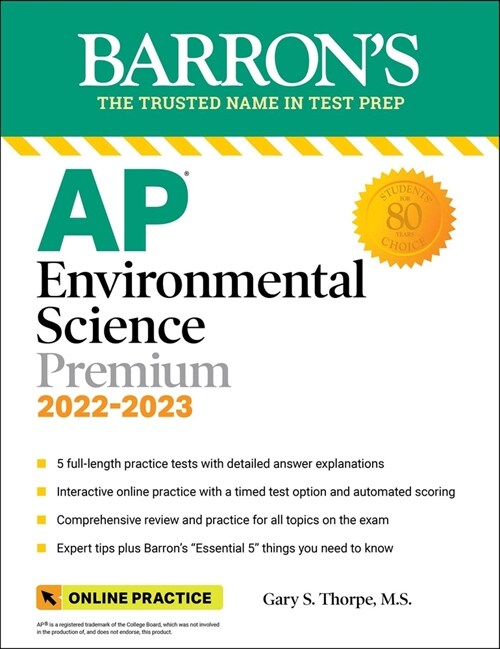 AP Environmental Science Premium, 2022-2023: Comprehensive Review with 5 Practice Tests, Online Learning Lab Access + an Online Timed Test Option (Paperback, 10)