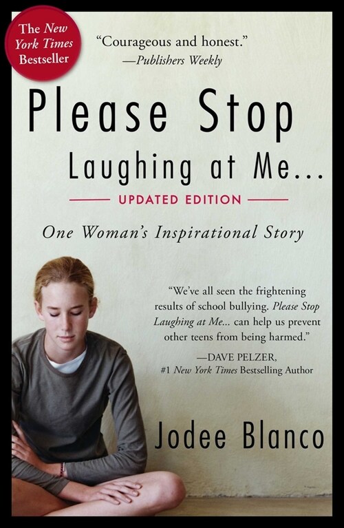 Please Stop Laughing at Me: One Womans Inspirational Story (Paperback)