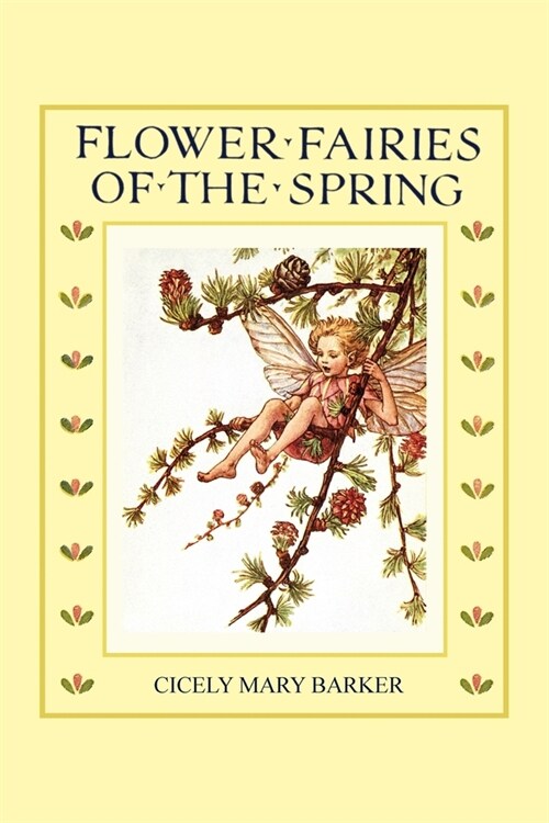 Flower Fairies of the Spring: (In Full Color) (Paperback)