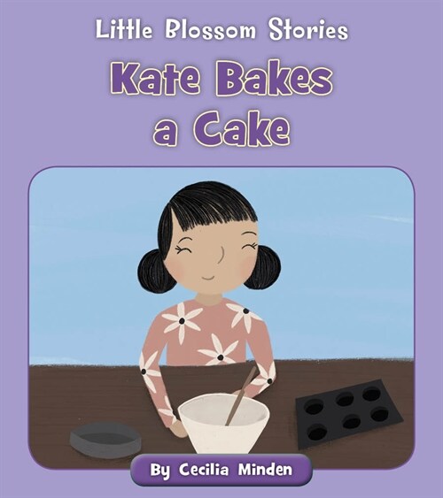 Kate Bakes a Cake (Paperback)