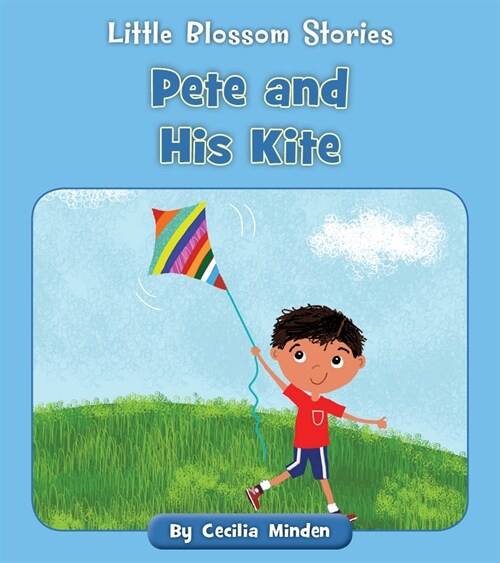 Pete and His Kite (Paperback)
