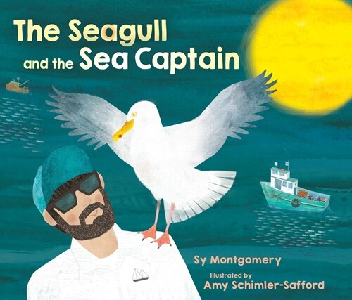 The Seagull and the Sea Captain (Hardcover)
