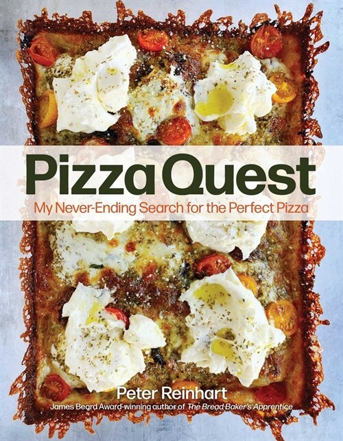 Pizza Quest: My Never-Ending Search for the Perfect Pizza (Paperback)