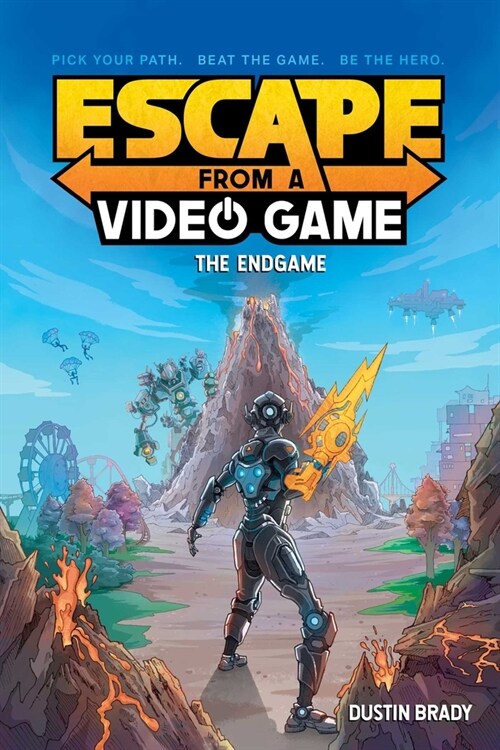 Escape from a Video Game: The Endgame Volume 3 (Paperback)