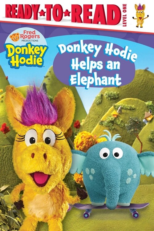 Donkey Hodie Helps an Elephant: Ready-To-Read Level 1 (Paperback)