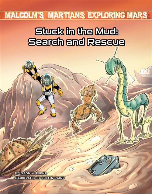 Stuck in the Mud: Search and Rescue (Library Binding)