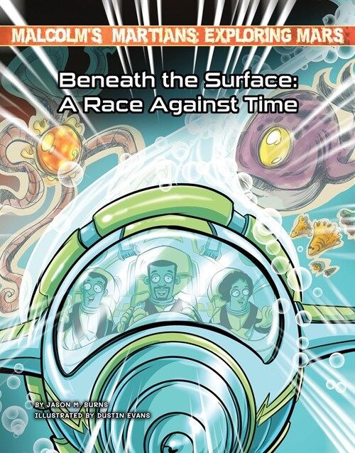 Beneath the Surface: A Race Against Time (Library Binding)