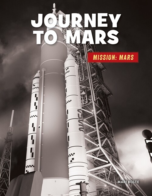 Journey to Mars (Library Binding)