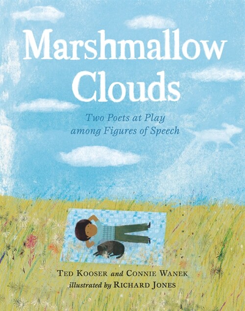Marshmallow Clouds: Two Poets at Play Among Figures of Speech (Hardcover)