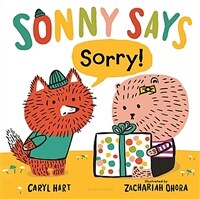 Sonny says sorry! 