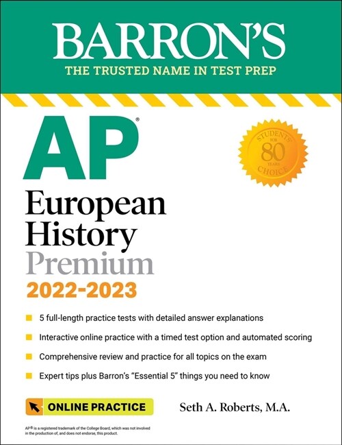 AP European History Premium, 2022-2023: 5 Practice Tests + Comprehensive Review + Online Practice (Paperback)