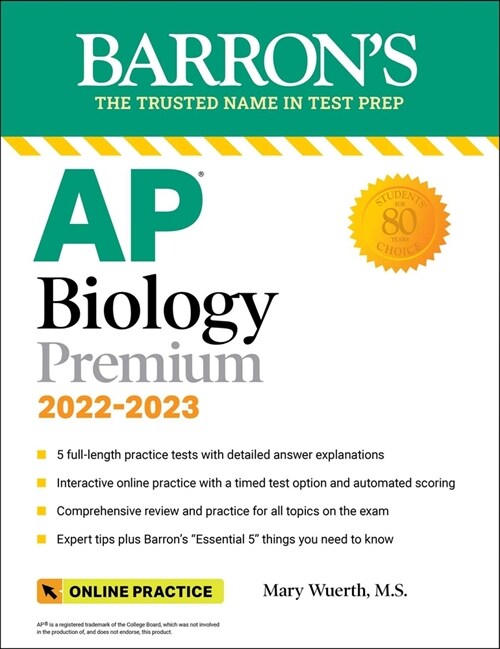 AP Biology Premium, 2022-2023: Comprehensive Review with 5 Practice Tests + an Online Timed Test Option (Paperback)