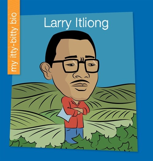 Larry Itliong (Library Binding)