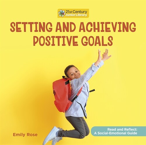 Setting and Achieving Positive Goals (Library Binding)