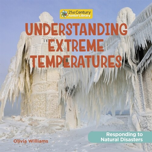 Understanding Extreme Temperatures (Library Binding)