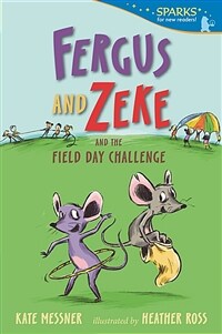 Fergus and Zeke and the Field Day Challenge (Paperback)