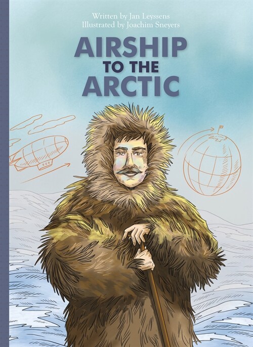 Airship to the Arctic (Hardcover)