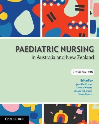 Paediatric Nursing in Australia and New Zealand (Paperback, 3 Revised edition)