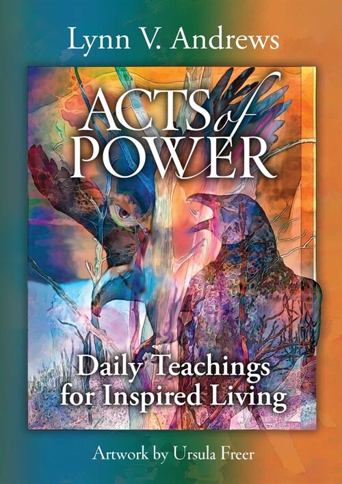 Acts of Power: Daily Teachings for Inspired Living (Hardcover)