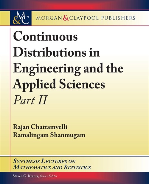 Continuous Distributions in Engineering and the Applied Sciences -- Part II (Hardcover)