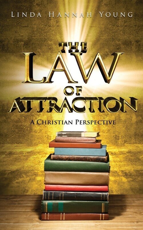 The Law of Attraction (Paperback)