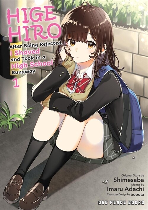Higehiro Volume 1: After Being Rejected, I Shaved and Took in a High School Runaway (Paperback)