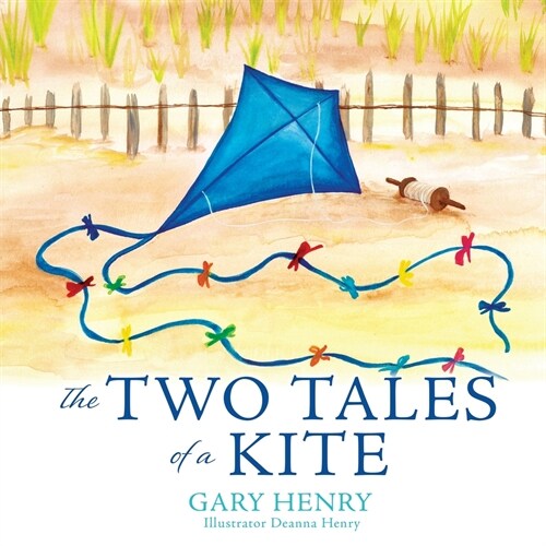 The Two Tales of a Kite (Paperback)