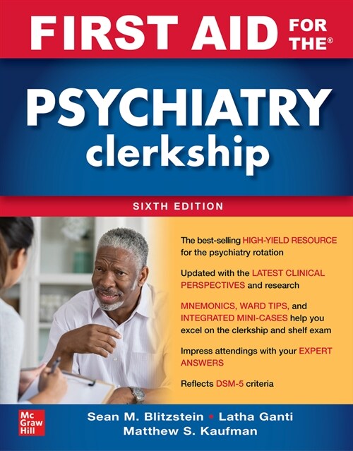 First Aid for the Psychiatry Clerkship, Sixth Edition (Paperback, 6)