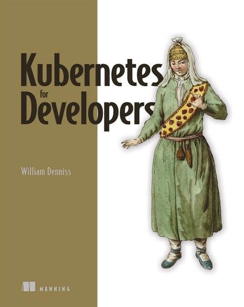 Kubernetes for Developers (Paperback)