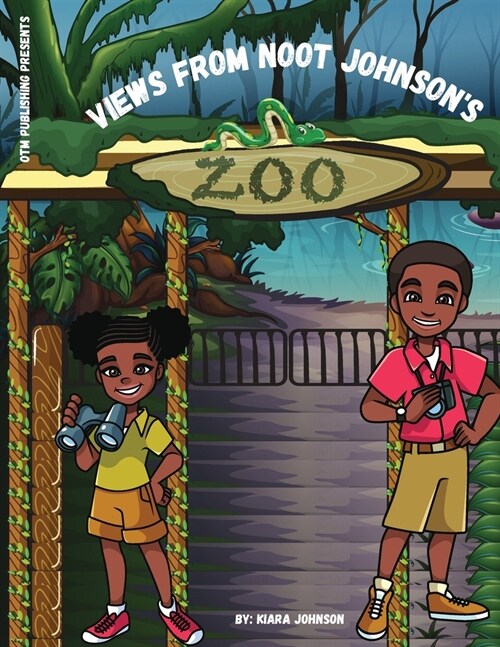 Views from Noot Johnsons Zoo (Paperback)